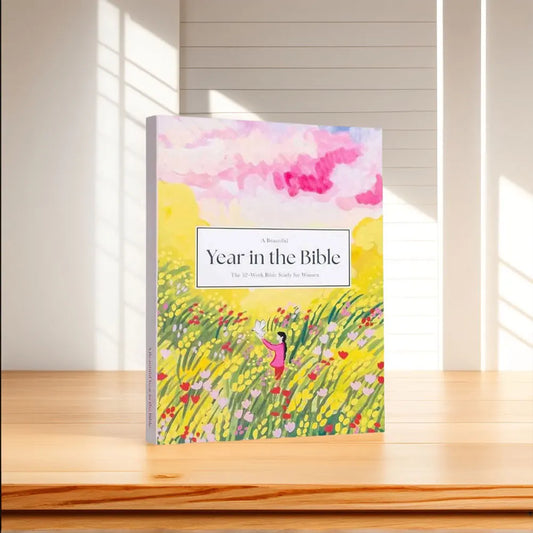 A Beautiful Year in the Bible: a 52 Weeks Bible Study for Women Bible Study Guide with Suggested Reading Biblical Work Paperbook